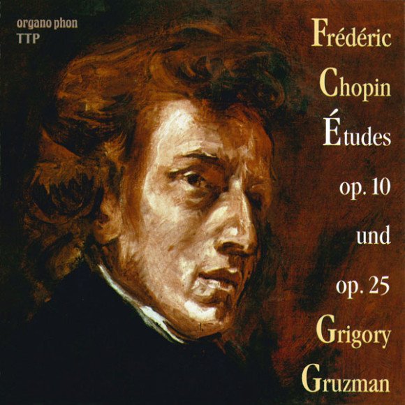 Chopin Etudes op. 10 op. 25 Grigory Gruzman organo phon