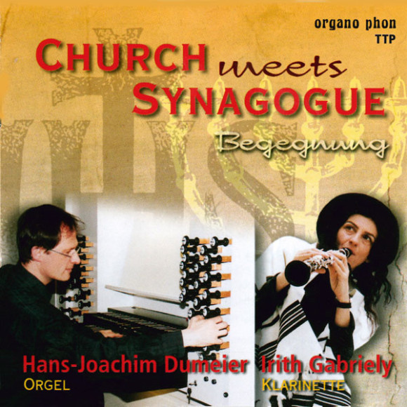 Church meets Synagogue Irith Gabriely organo phon