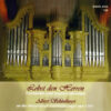 Lobet den Herren Fantasien und Improvisationen Albert Schönberger organo phon