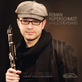 Mit Herz und Seele Roman Kuperschmidt & Klezmerband organo phon