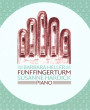 Barbara Heller Fünf Finger Turm Susanne Hardick